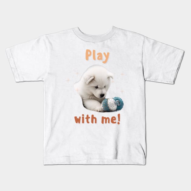 Samoyed Play with me! the most adorable puppy dog Kids T-Shirt by HSH-Designing